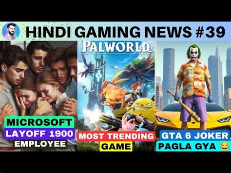 Palworld Breaks World Record Gta Joker Microsoft To Lay Off