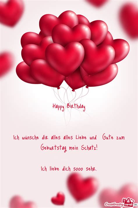 Happy Birthday Ich wünsche dir alles alles Liebe und Gute zum