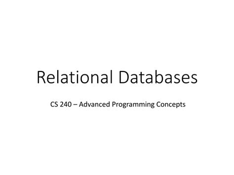 Ppt Relational Databases Powerpoint Presentation Free Download Id 282152