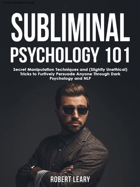 Subliminal Psychology 101 Secret Manipulation Techniques and Slightly ...