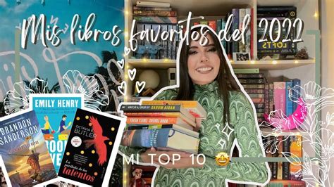 Mis Libros Favoritos Del 2022 Youtube