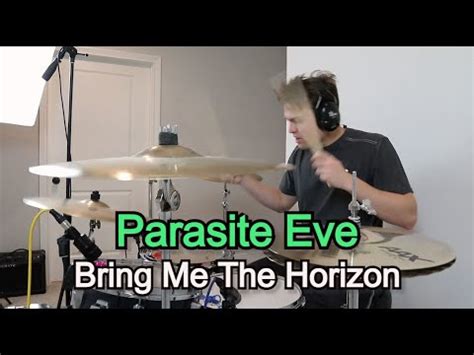 Parasite Eve Bring Me The Horizon Drum Cover Youtube