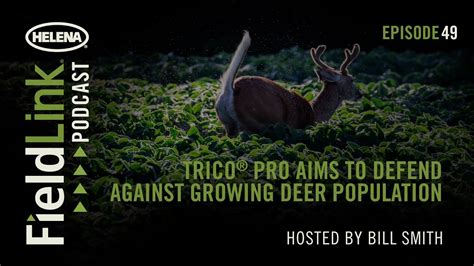 The Fieldlink Podcast E Trico Pro Aims To Defend Against Growing