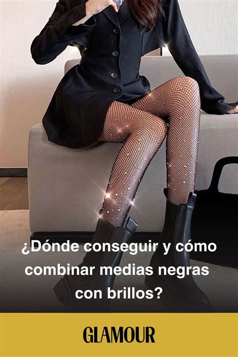 La Manera M S Cool De Combinar Tus Medias Negras Con Brillos Para Las