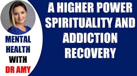 A Higher Power Spirituality And Addiction Recovery Mental Health