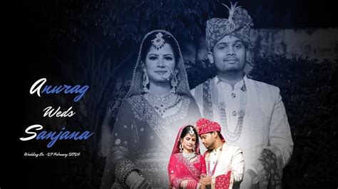 Anurag And Sanjana Wedding Highlight Anuj Creations Contact For Book