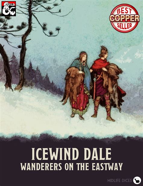 Icewind Dale Wanderers On The Eastway Dm Resources Secrets Magic