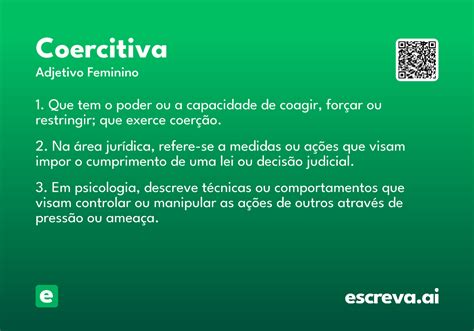 Coercitiva O Que É - Coercitiva - Significado e Sinônimo - escreva.ai