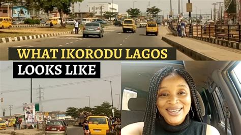 See What Ikorodu Lagos Nigeria Looks Like Today Lagos Part 1 YouTube