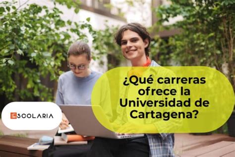 Qu Carreras Ofrece La Universidad De Cartagena