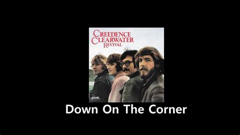 CCR Down On The Corner With Lyrics Creedence Clearwater Revival