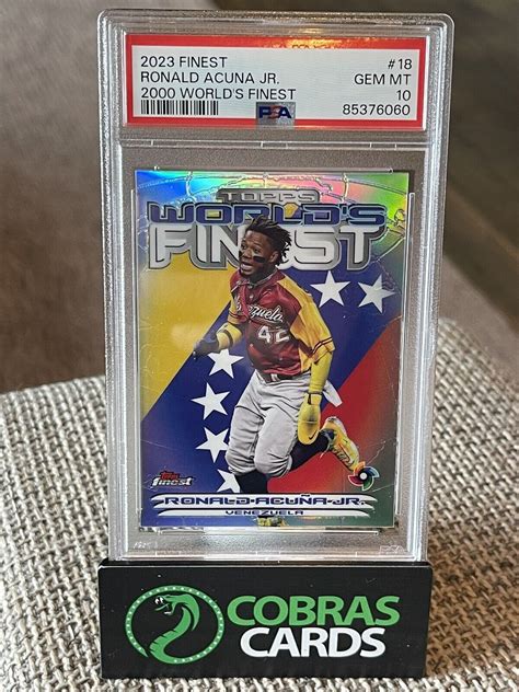 2023 Topps Finest 2000 World S Finest Ronald Acuna Jr PSA 10 Gem Mint