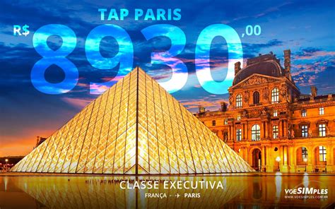 Promo O Para Paris Passagem Executiva Tap Saindo Do Rio De Janeiro