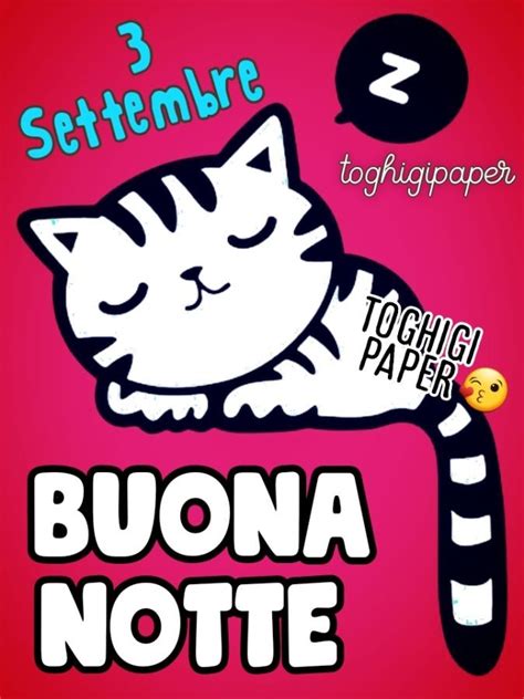 3 Settembre Buonanotte Immagini ⋆ Toghigi♥paper