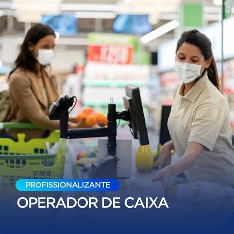 Curso De Operadora De Caixa