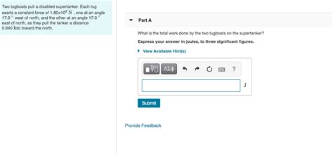 Solved Two Tugboats Pull A Disabled Supertanker Each Tug Chegg