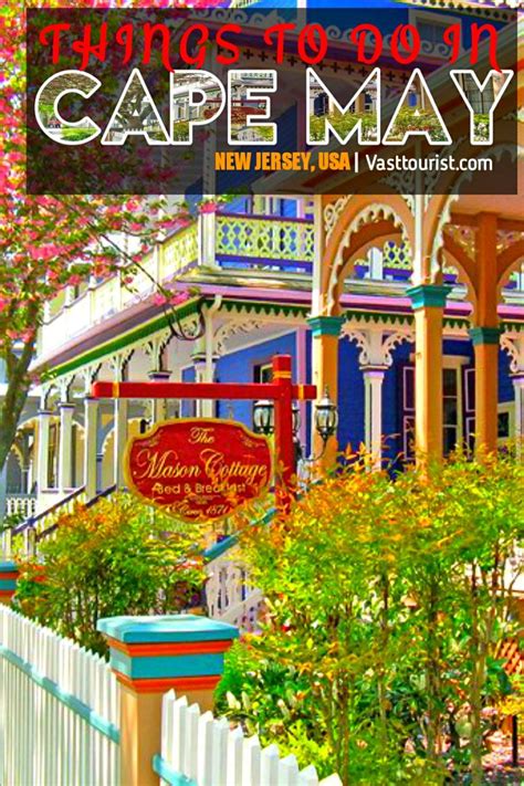 28 Best And Fun Things To Do In Cape May Nj New Jersey United States