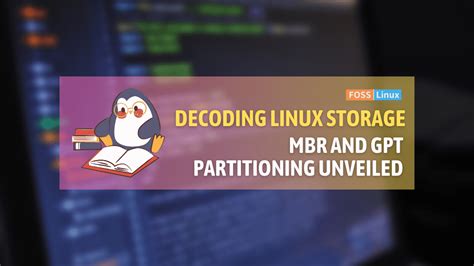 Mbr Vs Gpt In Linux Which Disk Schema Reigns Supreme