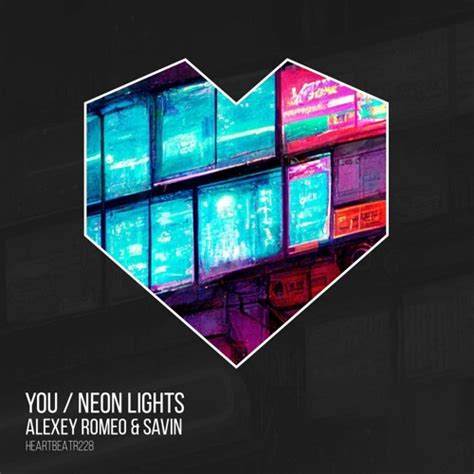 Stream Alexey Romeo Savin Neon Lights Extended Mix By Savin