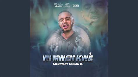 Wi Mwen Kwè YouTube