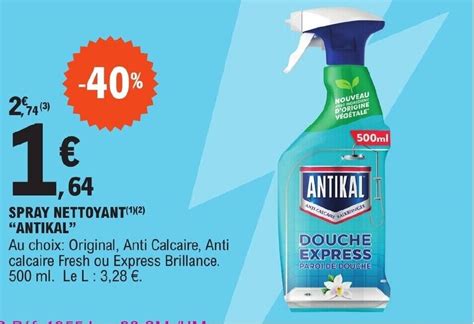 Promo SPRAY NETTOYANT ¹ ² ANTIKAL chez E Leclerc