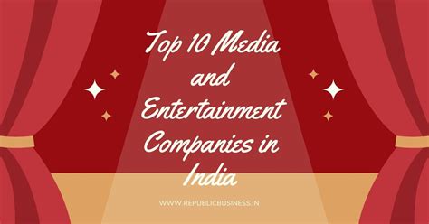 Top 10 Media And Entertainment Companies In India