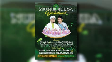 LIVE STREAMING NURUL HUDA BERSHOLAWAT DALAM RANGKA HARLAH