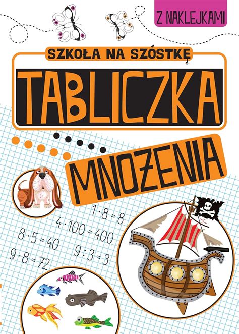 Szko A Na Sz Stk Tabliczka Mno Enia Opracowanie Zbiorowe Amazon Fr