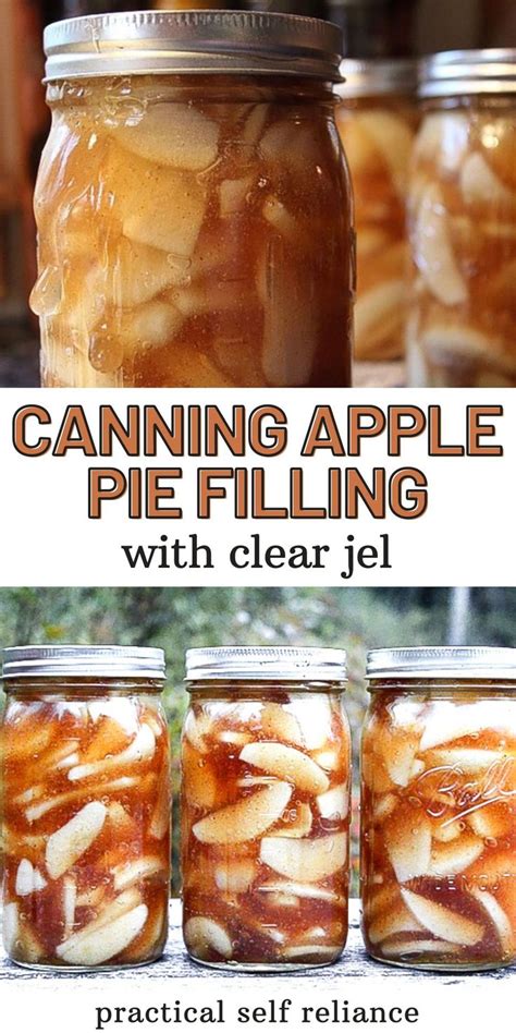 Canning Apple Pie Filling With Clear Jel By Practical Self Reliance