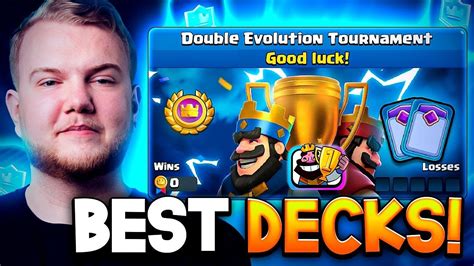 Best Double Evolution Tournament Decks In Clash Royale Youtube