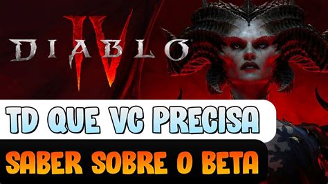 Tudo O Que VocÊ Precisa Saber Sobre O Beta Do Diablo Iv Youtube