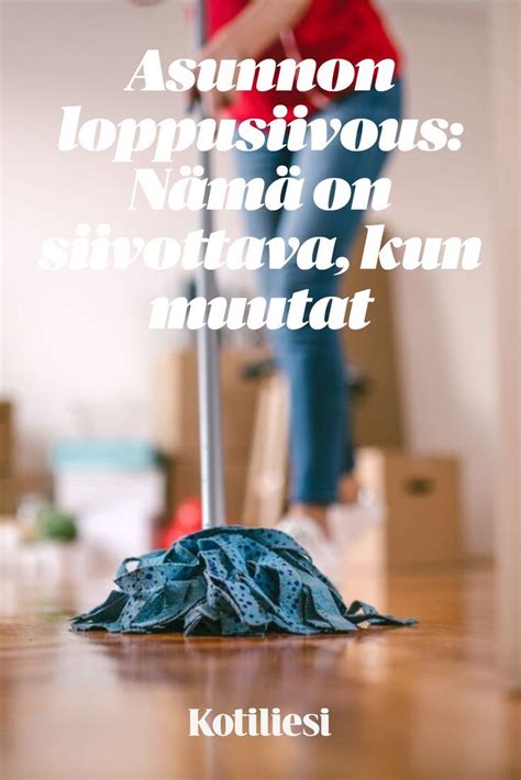 Asunnon loppusiivous jakaa mielipiteitä nämä kaikki paikat sinun on