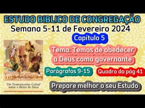 Estudo Biblico De Congrega O Semana De Fevereiro Jw Brasil