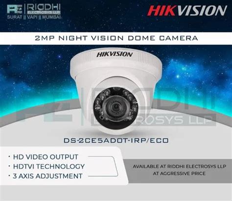 Hikvision Night Vision Dome Camera at best price in Mumbai by Riddhi Electrosys LLP | ID ...