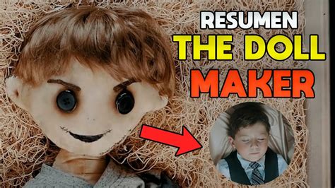 EL CREADOR de MUÑECOS The Dollmaker Resumen Migueamike YouTube