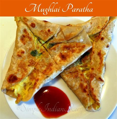 Mughlai Paratha Simple Indian Recipes