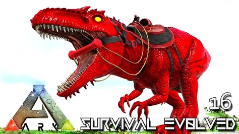 Ark Survival Evolved Alpha Giganotosaurus First Giga Tame E16