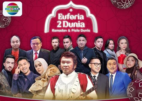 Saksikan Euforia 2 Dunia Ramadhan Dan Piala Dunia Simak Jadwal Acara