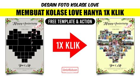 Membuat Foto Kolase Love 1x Klik Dengan Template Action Photo Collage