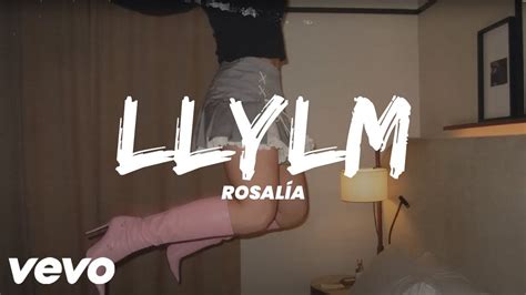 RosalÍa Llylm Letra Lyrics Letras Para Ti Youtube