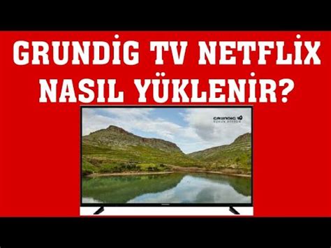 Grundig Tv Netflix Y Kleme Nas L Yap L R Youtube