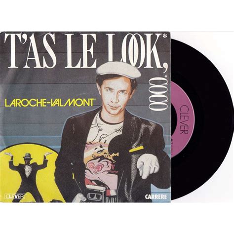 T As Le Look Coco En Un Eclair De Laroche Valmont 45 RPM SP 2