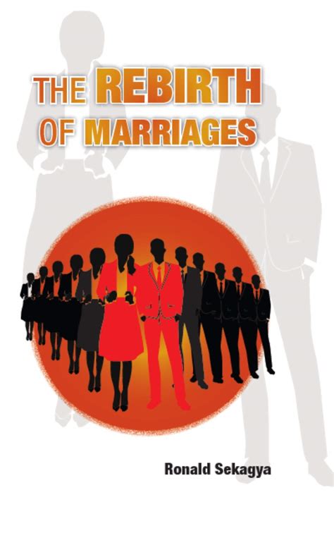 The Rebirth Of Marriages Rediscovering Gods True Purpose For Marriage