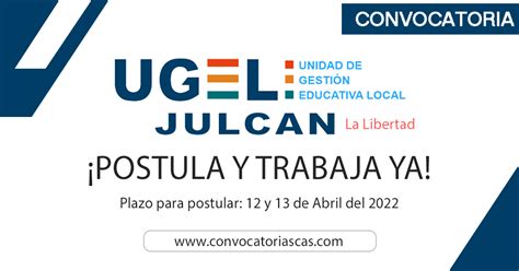 CONVOCATORIA UGEL JULCÁN CAS 1 Plaza Derecho Empleos Públicos