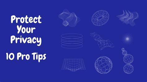 Protect Your Privacy 10 Pro Tips Etecreview