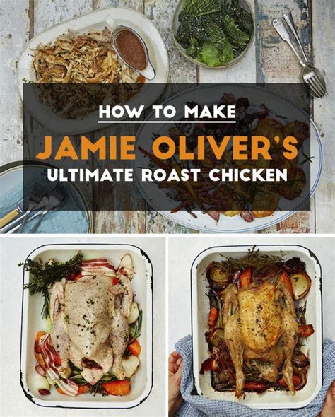 Heres How To Make Jamie Olivers Ultimate Roast Chicken Roast