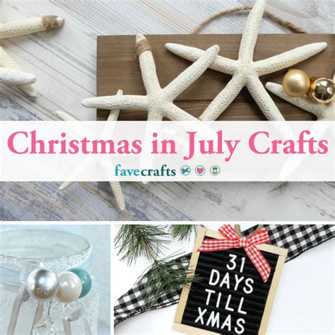 22 Christmas in July Crafts | FaveCrafts.com