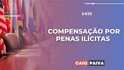 33 Caso Comentado Instituto Penal Plácido de Sá Carvalho YouTube