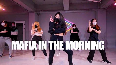 Itzy Mafia In The Morning Cover Dance Mirrored 거울모드 대구댄스학원대구플레이댄스