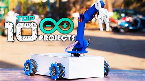 Top 10 Arduino Projects 2023 Diy Arduino Ideas Youtube